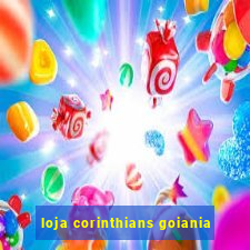 loja corinthians goiania